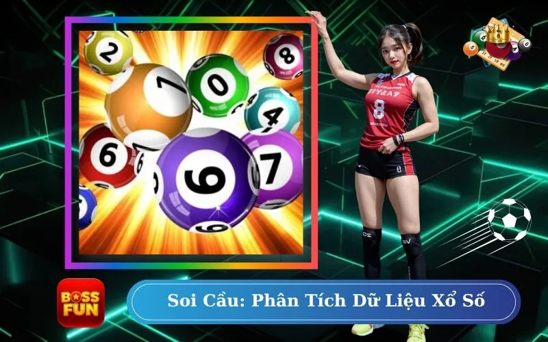 Soi Cầu: Phân Tích Dữ Liệu Xổ Số